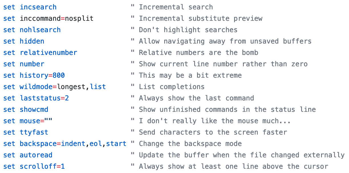 A screenshot of my configuration files or dotfiles. The image depicts some common vim settings.